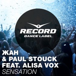 Обкладинка Алиса Вокс, Жан, Paul Stouck - Sensation (Radio Edit)