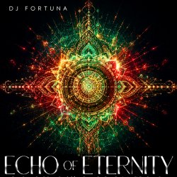 DJ FORTUNA - ECHO OF ETERNITY