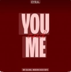 Обкладинка Mr Salama & Modern Disco Boys - You and Me (Original Mix) 2026​