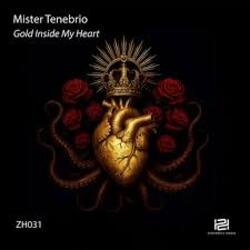 Обкладинка Mister Tenebrio - Gold Inside My Heart (Original Mix)