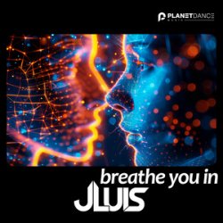 Обкладинка JLUIS - Breathe You In