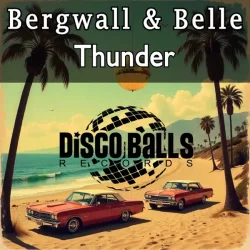 Обкладинка Bergwall; belle - Thunder (Extended Mix)