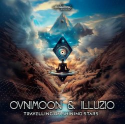 Обкладинка Ovnimoon & Illuzio - Travelling On Shining Stars