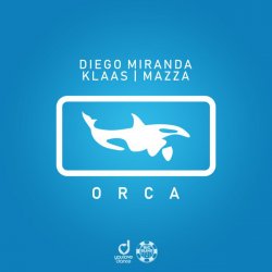 Обкладинка Diego Miranda, Klaas, Mazza - Orca