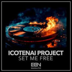 Обкладинка Icotenai Project - Set Me Free
