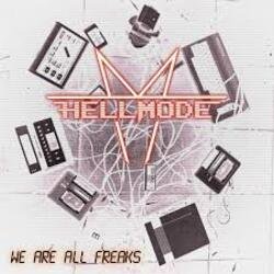 Обкладинка Hell Mode - We Are All Freaks