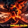 Обкладинка Dolby D&G - Fire Run Dolby D&G - Fire Run