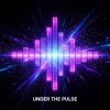 Обкладинка Vasilii CECEGOV & Atom - Under the Pulse Vasilii CECEGOV & Atom - Under the Pulse