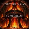 Cover Victor Stellar - The infernal furnace Victor Stellar - The infernal furnace