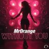 Обкладинка MrOrange - By Your Side MrOrange - By Your Side