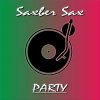 Обкладинка Saxber Sax - Party Saxber Sax - Party