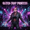 Обкладинка Vasilii CECEGOV & Atom - Glitch-Trap Princess Vasilii CECEGOV & Atom - Glitch-Trap Princess