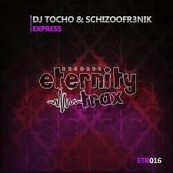 Обкладинка DJ TOCHO﻿ & Schizoofr3nik - Express