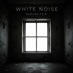 Обкладинка DJ-Lion- Л. Е. В. - White noise