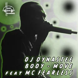 Обкладинка DJ DYNASTEE, MC Fearless - Body Move