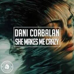 Обкладинка Dani Corbalan - She Makes Me Crazy