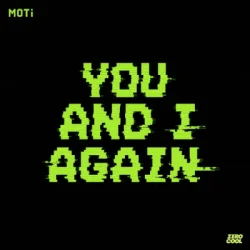 Обкладинка MOTi - You And I Again