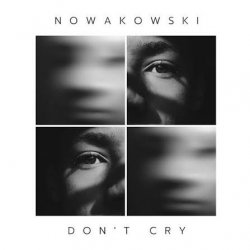 Обкладинка Nowakowski - Don't Cry