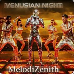 Обкладинка MelodiZenith - VENUSIAN NIGHT