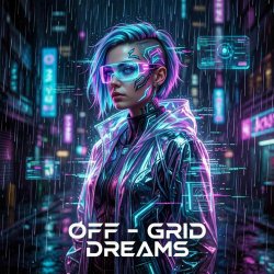 Обкладинка Vasilii CECEGOV & Atom - Off‑Grid Dreams