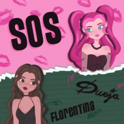 Обкладинка DUEJA & Florentina - SOS