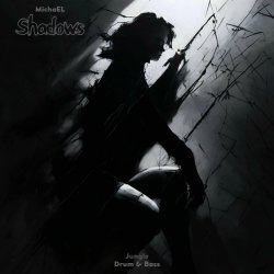 Обкладинка MichaEL - Shadows