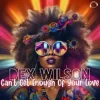 Обкладинка Dex Wilson - Can't Get Enough Of Your Love (Extended Mix) Dex Wilson - Can't Get Enough Of Your Love (Extended Mix)