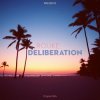 Обкладинка Rouke - Deliberation (Original Mix) Rouke - Deliberation (Original Mix)