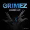 Обкладинка Grimez - Gang Gang (Original Mix) Grimez - Gang Gang (Original Mix)