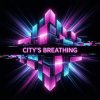 Vasilii CECEGOV & Atom - City’s Breathing