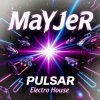 Обкладинка MaYJeR - Pulsar (Original Mix) MaYJeR - Pulsar (Original Mix)