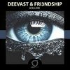 Обкладинка Deevast, Fri3ndship - Hollow (Original Mix) Deevast, Fri3ndship - Hollow (Original Mix)