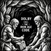 Обкладинка Dolby D&G - The Iron Age code Dolby D&G - The Iron Age code