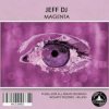 Jeff DJ - Magenta (Original Mix)