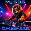 Обкладинка DJ-Lion- Л. Е. В. - My S.O.S. (Vhere are you) DJ-Lion- Л. Е. В. - My S.O.S. (Vhere are you)
