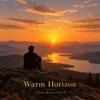 Обкладинка Alex Gavriloff - Warm Horizon Alex Gavriloff - Warm Horizon
