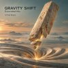 Обкладинка ViTaLiKuS - GRAVITY SHIFT (Extended Mix) ViTaLiKuS - GRAVITY SHIFT (Extended Mix)
