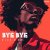 Обкладинка N.E.O.N & Di Mora - Bye Bye