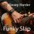 Обкладинка Dj Alexey Harder - Funky Slap