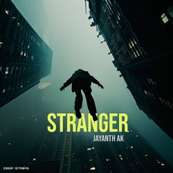 Обкладинка Jayanth Ak - Stranger