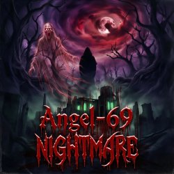 Обкладинка Angel-69 - Nightmare