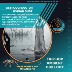 Обкладинка Astroconductor - Whoah Dude