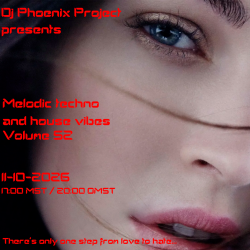 Обкладинка Dj Phoenix Project - [MT&HV52]Melodic Techno&House Vibes vol.52