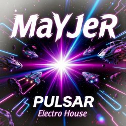Обкладинка MaYJeR - Pulsar (Original Mix)