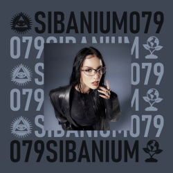 Обкладинка Presented by SIBANIUM - Sibanium Radio EP079