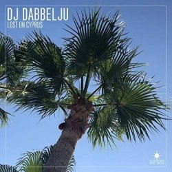 Обкладинка DJ Dabbelju - Lost On Cyprus (Radio Edit)