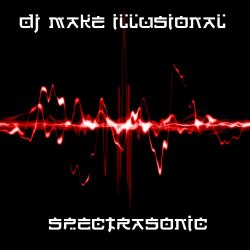 Обкладинка DJ Make Illusional - SpectraSonic