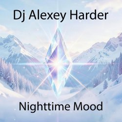 Обкладинка Dj Alexey Harder - Nighttime Mood