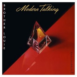 Обкладинка Modern Talking - Brother Louie (New Dance Remix)