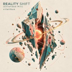 Обкладинка ViTaLiKuS - REALITY SHIFT (Extended Mix)
